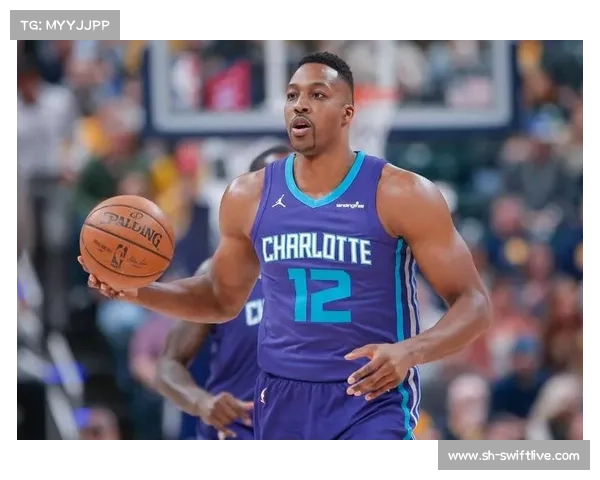德怀特·霍华德强势回归再战NBA 内线霸主再现江湖 德怀特·霍华德强势回归再战NBA 内线霸主再现江湖